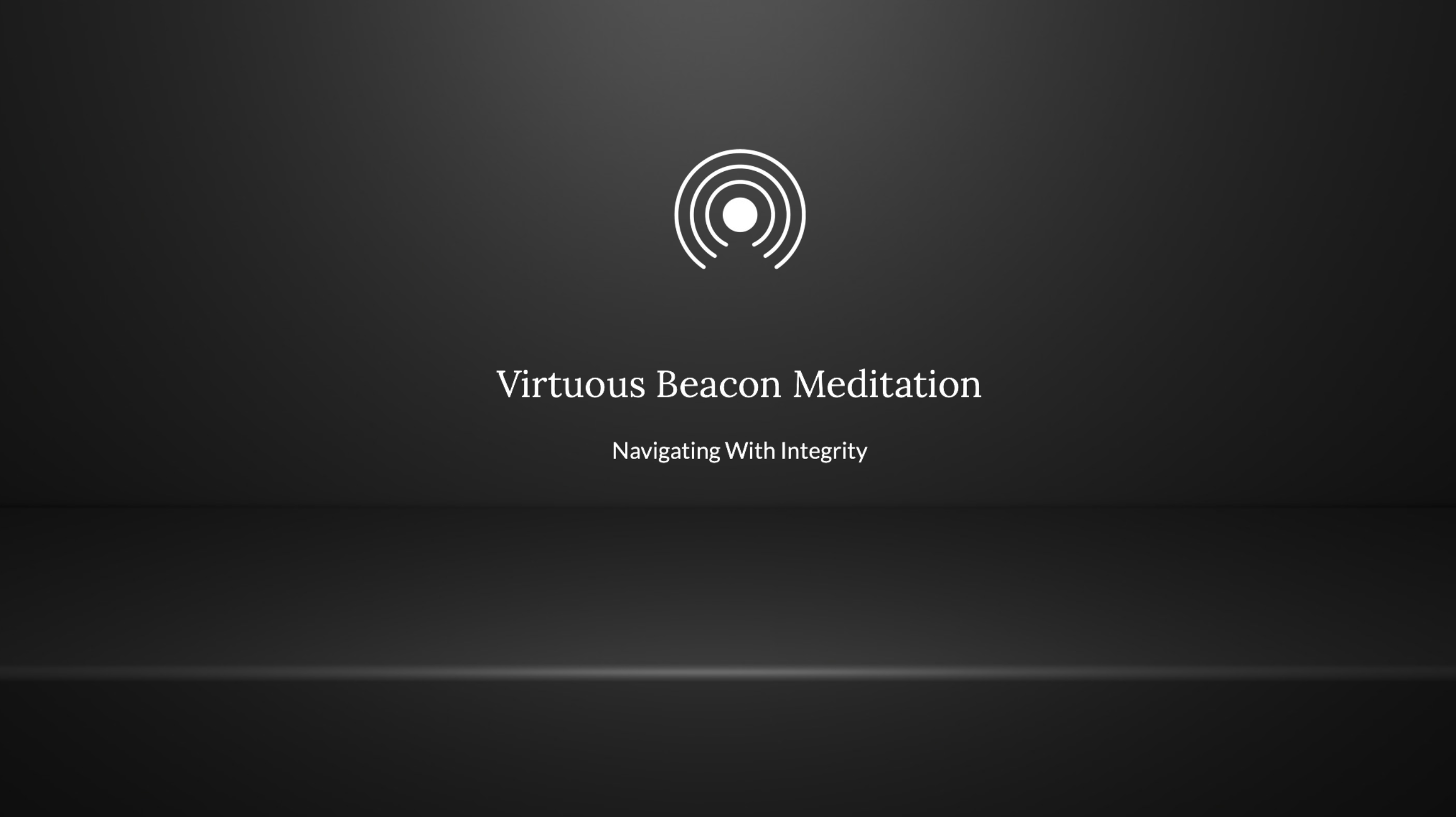 Virtuous Beacon Somatic Meditation
